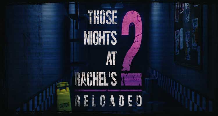 Those Nights at Rachel’s 2: Reloaded Download For Free