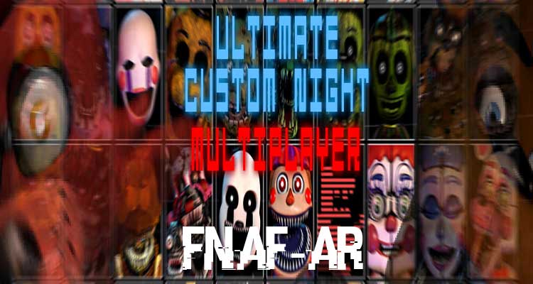 FNaF Ultimate Custom Night: Multiplayer