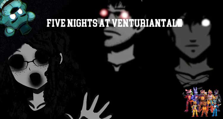 Five Nights At VenturianTale Download For Free