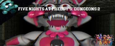 Five Nights at Freddy’s: Dungeons 2 Download For Free