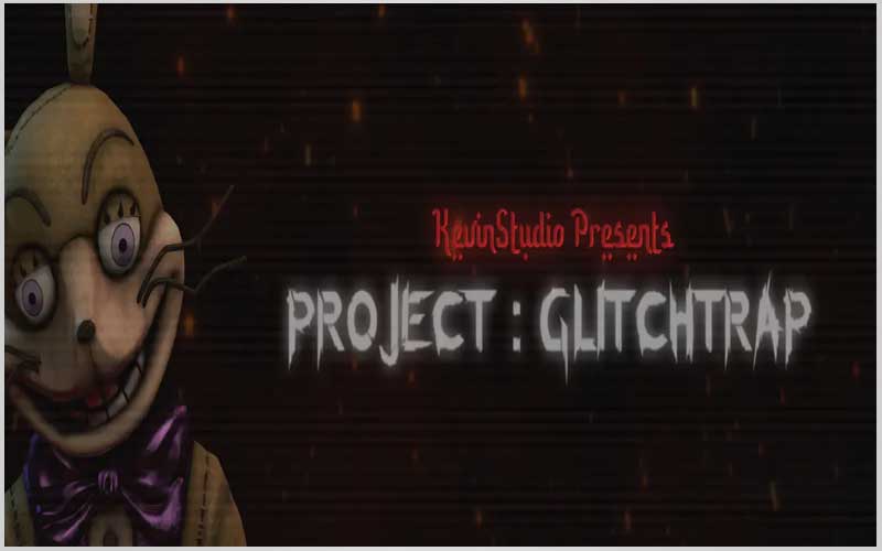 PROJECT : GLITCHTRAP Download For Free